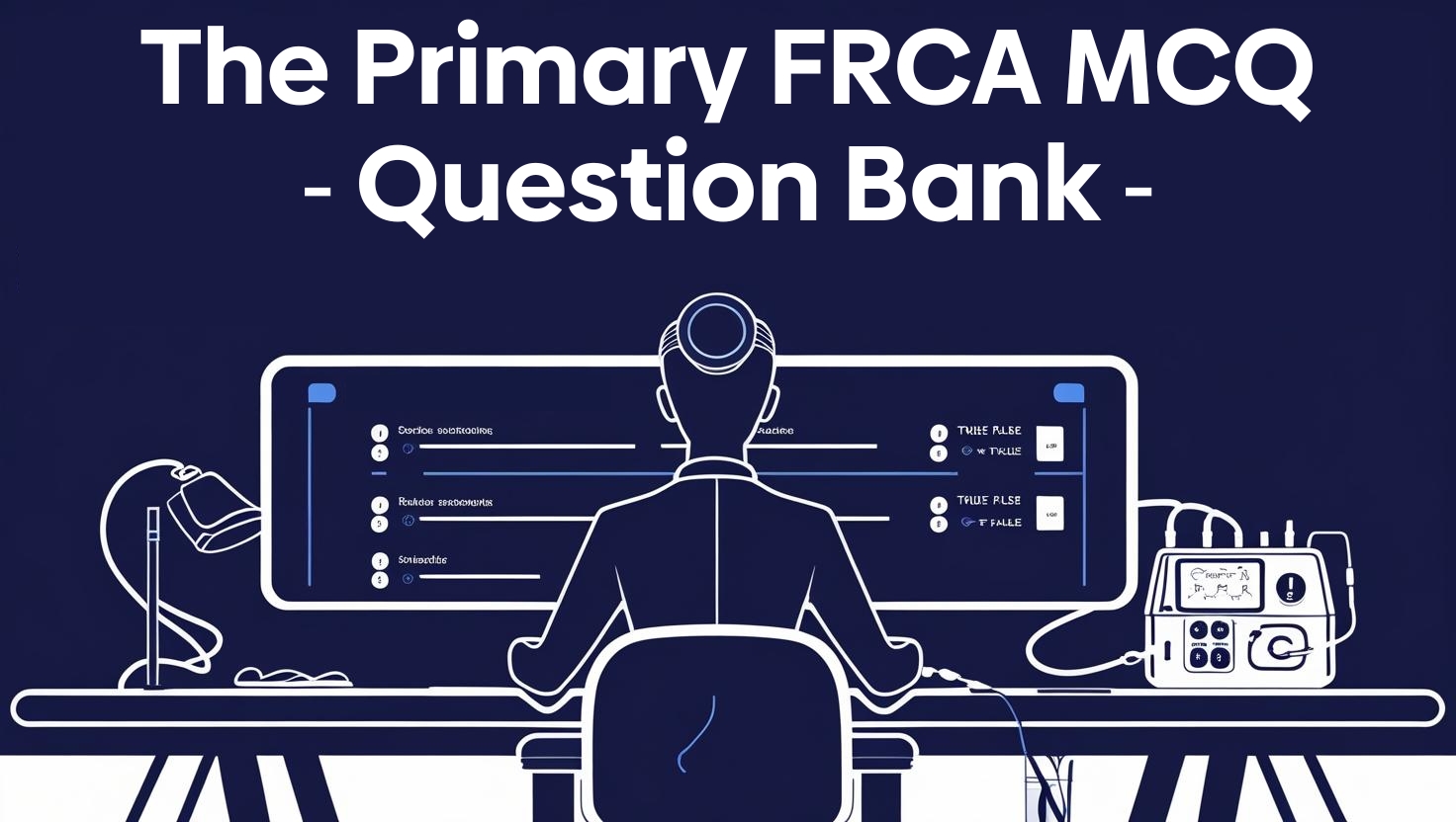 the Primary FRCA MCQ